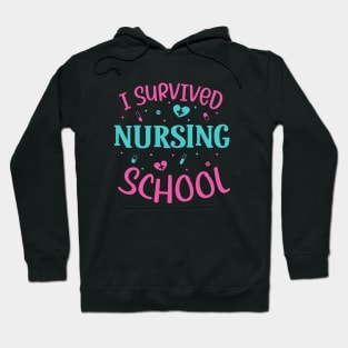 I survived nursing school Hoodie